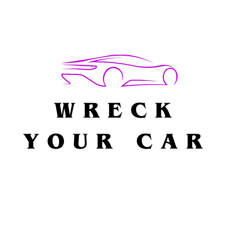 wreck your car 